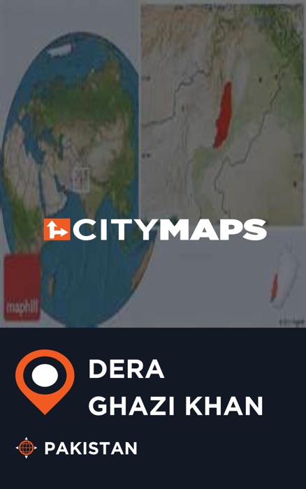 City Maps Dera Ghazi Khan Pakistan