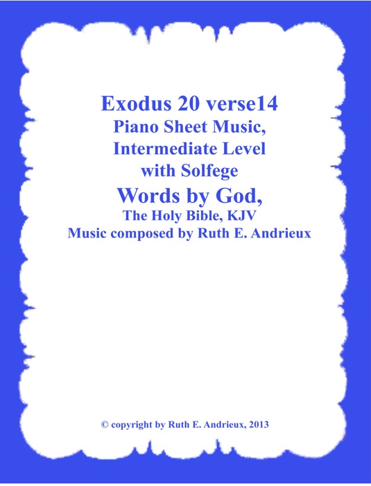 Exodus 20 verse 14, Piano Sheet Music-Intermediate Level with Solfege