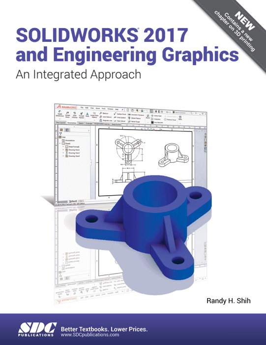 SOLIDWORKS 2017 and Engineering Graphics