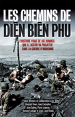 Les chemins de Diên Biên Phu - Franck Mirmont