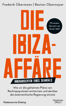 Die Ibiza-Affäre - Bastian Obermayer & Frederik Obermaier