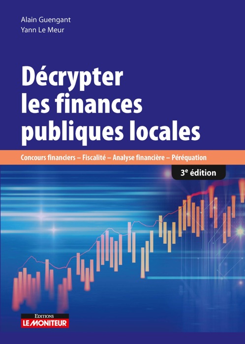 Décrypter les finances publiques locales