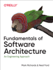 Mark Richards & Neal Ford - Fundamentals of Software Architecture artwork