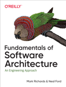 Fundamentals of Software Architecture - Mark Richards & Neal Ford