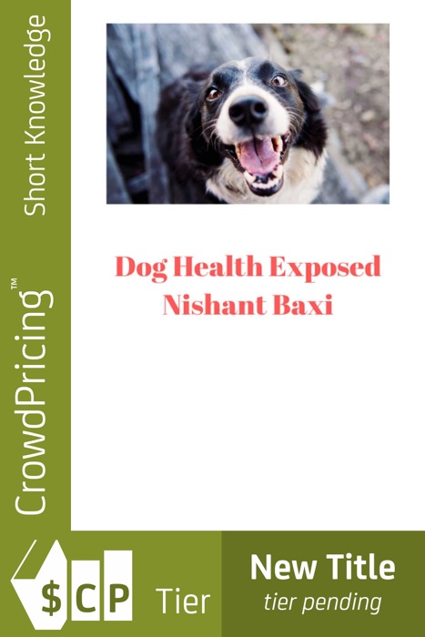 Dog Health Exposed