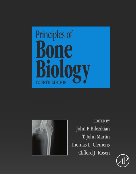 Principles of Bone Biology