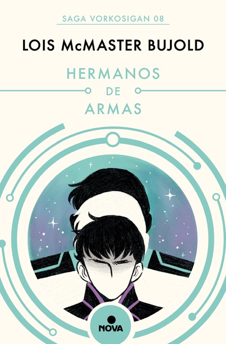 Hermanos de armas (Las aventuras de Miles Vorkosigan 8)