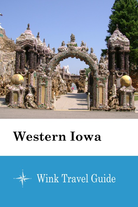 Western Iowa - Wink Travel Guide