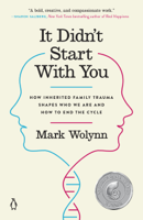 Mark Wolynn - It Didn't Start with You artwork