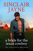 Sinclair Jayne - A Bride for the Texas Cowboy artwork