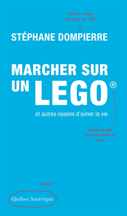 Marcher sur un Lego et autres raisons d’aimer la vie