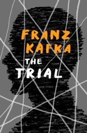 The Trial - Franz Kafka by  Franz Kafka PDF Download