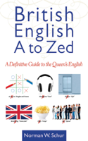 Norman W. Schur - British English from A to Zed artwork