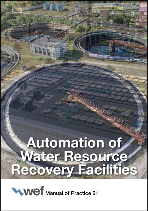 Automation of Water Resource Recovery Facilities