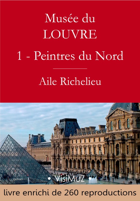 Musée du Louvre – I – Les Peintres d'Europe du Nord