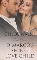 Chloe Walsh - DiMarco's Secret Love Child: Part One artwork