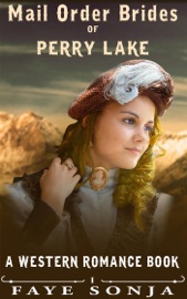 Mail Order Brides of Perry Lake (A Western Romance Book)