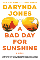 Darynda Jones - A Bad Day for Sunshine artwork