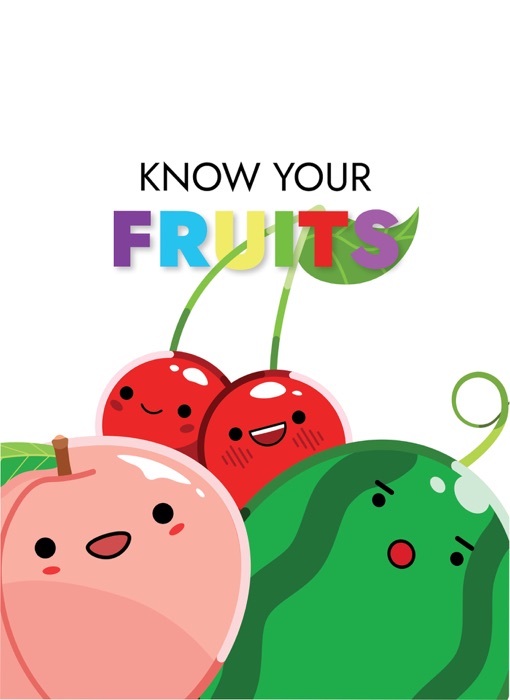 Know Your Fruits