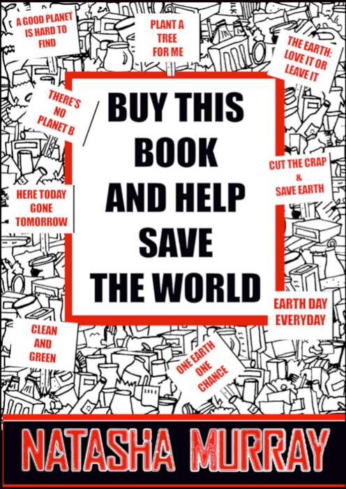 Buy this Book and Help Save the World