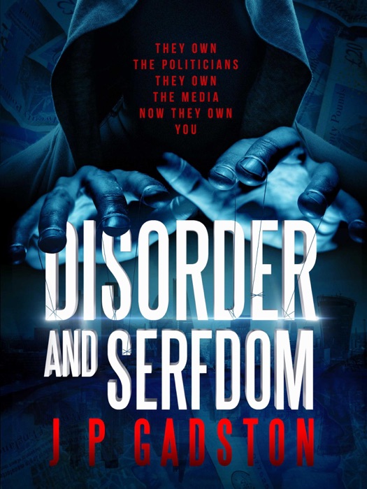 Disorder & Serfdom