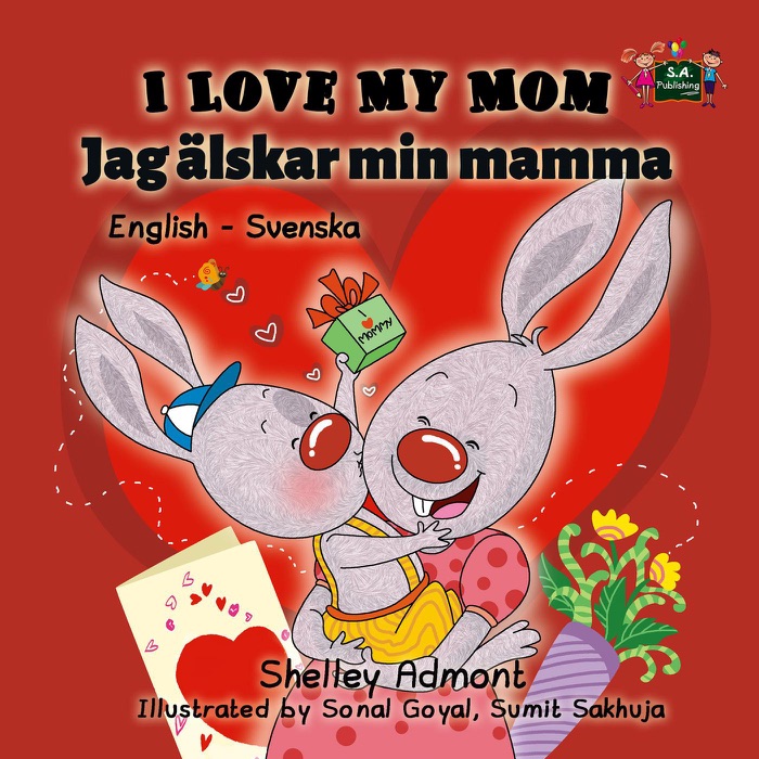 I Love My Mom Jag älskar min mamma