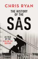 Chris Ryan - The History of the SAS artwork
