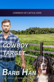 Cowboy Target - Barb Han by  Barb Han PDF Download