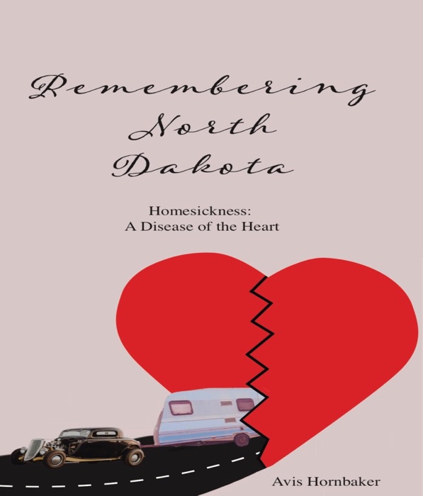 Remembering North Dakota