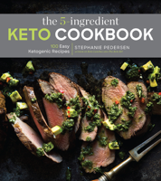 Stephanie Pedersen - The 5-Ingredient Keto Cookbook artwork
