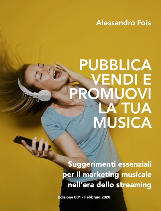 Pubblica Vendi e Promuovi la Tua musica