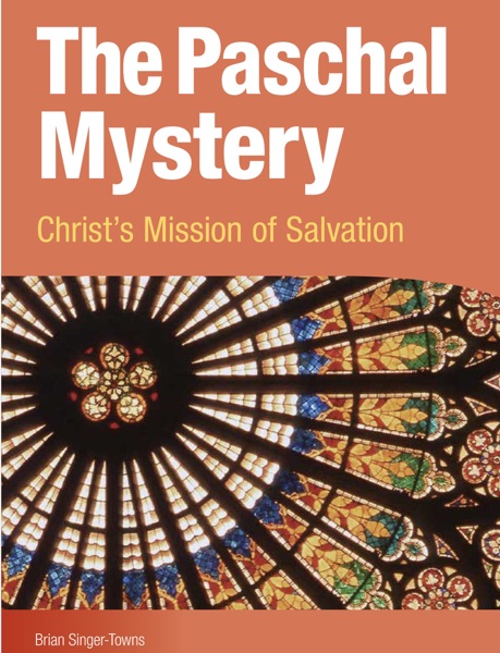 The Paschal Mystery