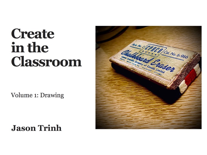 Create in the Classroom - Drawing