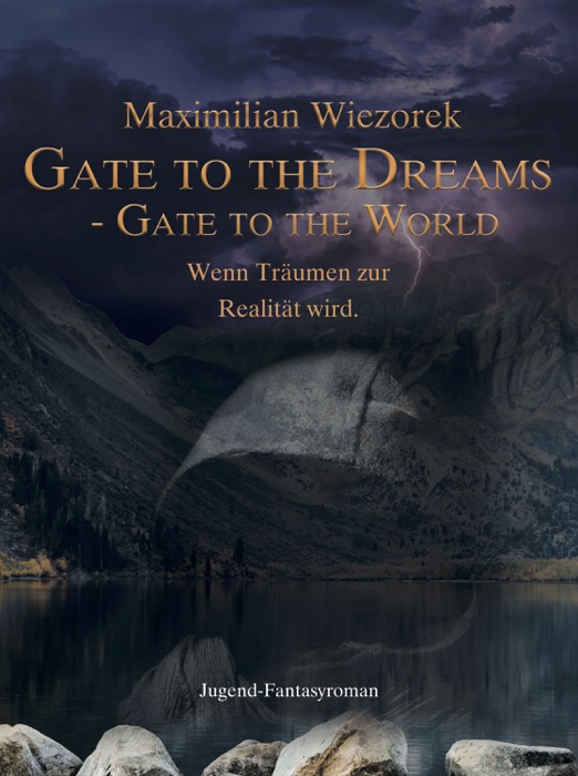 Gate to the Dreams, Gate to the World