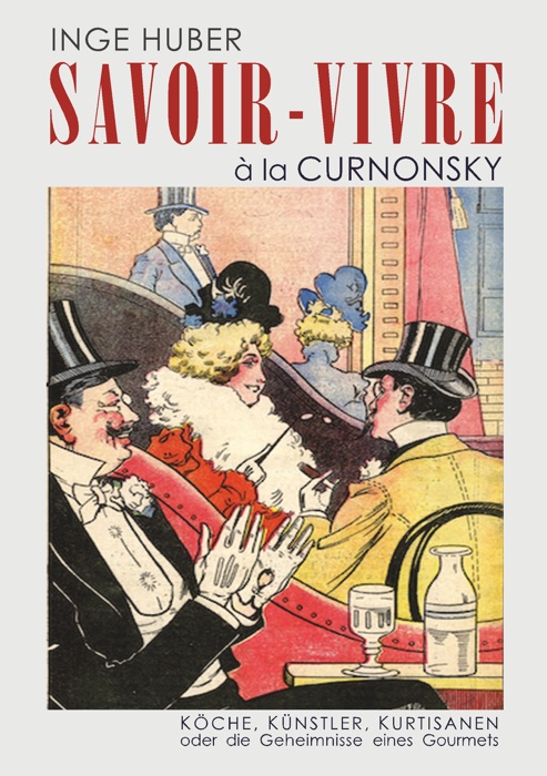 Savoir-Vivre à la Curnonsky