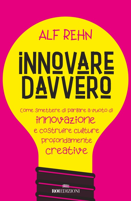 Innovare davvero