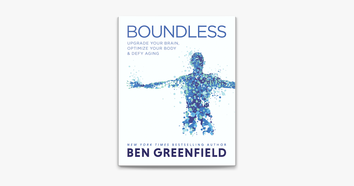 Boundless - Ben Greenfield Boundless - Ben Greenfield