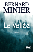 La vallée - Bernard Minier