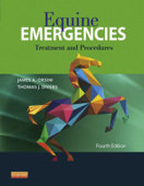 Equine Emergencies E-Book - James A. Orsini DVM, Dipl ACVS & Thomas J. Divers DVM, DACVIM, DACVECC