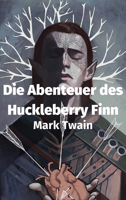 Die Abenteuer des Huckleberry Finn