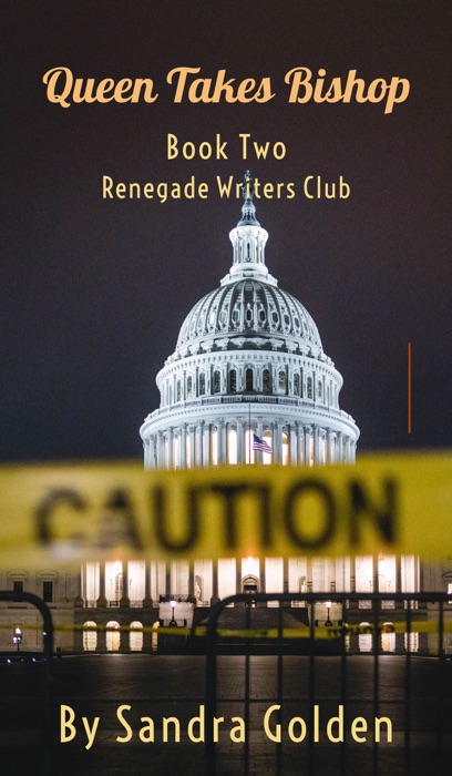 Queen Takes Bishop, book two in the Renegade Writers Series