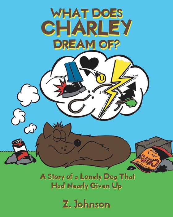 What Does Charley Dream Of?