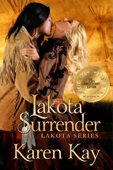 Lakota Surrender - Karen Kay
