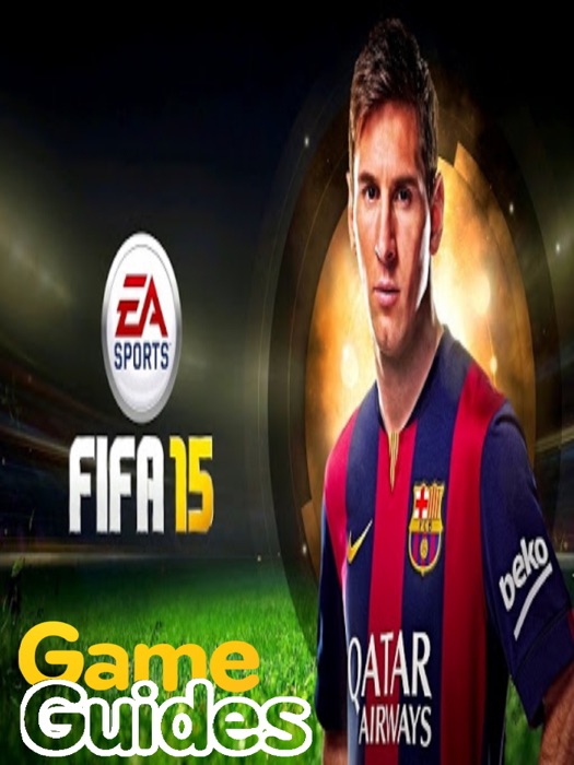 FIFA 15 Game Guide