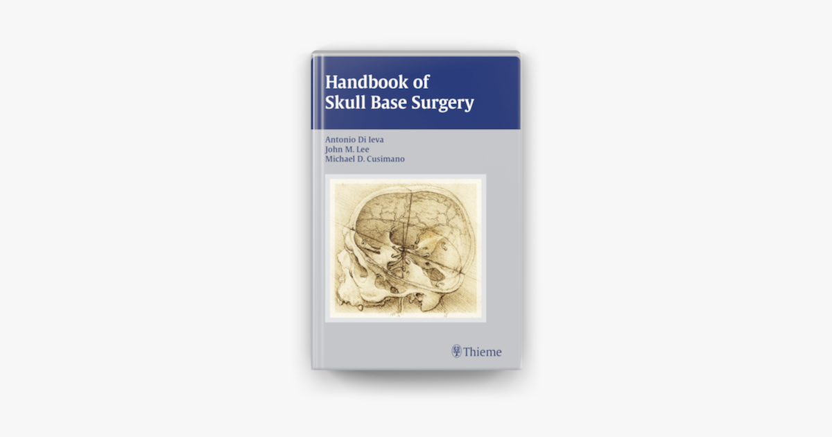 裁断済み】Handbook of Skull Base Surgery-