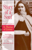 Thérèse of Lisieux (the Little Flower) Martin - Story of a Soul: The Autobiography of St. Thérèse of Lisieux artwork