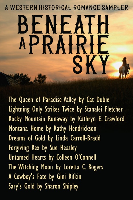 Beneath a Prairie Sky