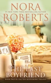 The Last Boyfriend - Nora Roberts by  Nora Roberts PDF Download