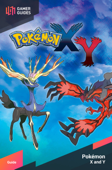 Pokémon: X and Y - Strategy Guide - GamerGuides.com