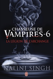 Book's Cover of Chasseuse de vampires (Tome 6) - La légion de l’Archange